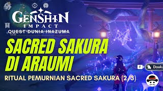 RITUAL PEMURNIAN SACRED SAKURA 23 DI ARAUMI  GENSHIN IMPACT INDONESIA [upl. by Neram]