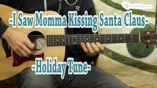 I Saw Mommy Kissing Santa Claus  Guitar Lesson [upl. by Kassia]