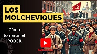 ¿Cómo los bolcheviques tomaron el poder en la Revolución Rusa  Historia resumida [upl. by Brozak]