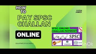 SPSC Online Challan Payment Method onlinechallan onlineapplication onlineclasses spscjobs spsc [upl. by Uird]