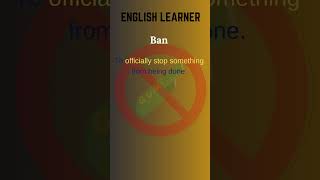 English Word  Ban  Meaning With An Example englishwords english ban [upl. by Malvia]