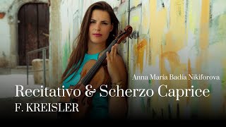 Anna Maria Badia Nikiforova plays Recitativo and Scherzo Caprice  Kreisler [upl. by Binette455]