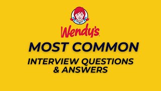 Wendys Interview Questions and Answers for 2024 [upl. by Dinnage]