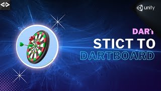 Dart Stick to Dartboard  Unity Lecture 25 [upl. by Mussman894]