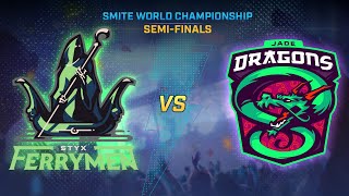 SMITE WORLD CHAMPIONSHIP  SemiFinals Styx Ferrymen Vs Jade Dragons [upl. by Trebleda]