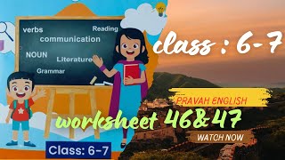 class 67 english worksheet 4647 pravah english worksheet 4647  प्रवाह इंग्लिश वर्कबुक 4647 [upl. by Freed]