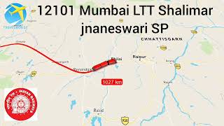 LTT Mumbai to Shailmar Jnaneswari express 12101 train Route [upl. by Ennaisoj316]