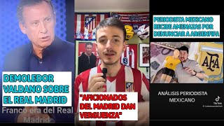 BRUTAL REFLEXIÓN DE VALDANO SOBRE EL REAL MADRID Y FRANCO  TIKTOKER RECIBO AMENAZAS DE ARGENFIFA [upl. by Akiria]