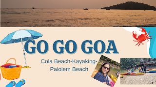 Goa Vlogs  Day 2 in kayaking in cola beach  southgoa  colabeach  palolembeach [upl. by Annekam]