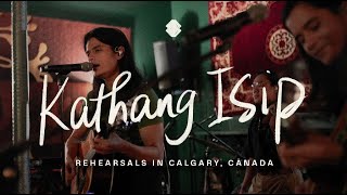 BenampBen  Kathang Isip  Live in Canada Rehearsals [upl. by Eberhart]