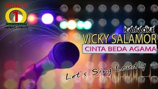 Cinta Beda Agama  Vicky Salamor  Karaoke Lirik Instrumental HQ Audio [upl. by Budd]