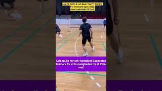 Lee Zii Jia🇲🇾 amp Loh Kean Yew🇸🇬 Traning For Denmark Open 2022 Good Luck Both Of Youleeziijia viral [upl. by Azilanna]