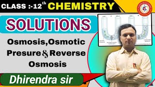 Osmosis amp Osmotic Pressure  Class 12 Chemistry  Dhirendra Sir  Aadhaar Classes [upl. by Ardnuas]