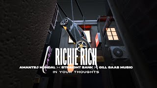 RICHIE RICH Video  Amantej Hundal ft Straight Bank  Gill Saab Music  New Punjabi Song 2024 [upl. by Pandora253]