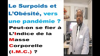 Le surpoids et lobésité vers une pandémie [upl. by Eniamirt]