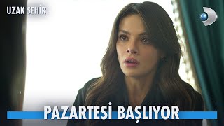 Uzak Şehir 1 Bölüm Fragmanı  Pazartesi Başlıyor [upl. by Ellekim]