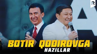 Avaz Oxun  Botir Qodirovga hazillar [upl. by Krell]