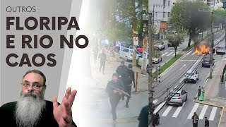 BRIGAS de FACÇÕES e AÇÕES da POLÍCIA LEVAM CAOS a FLORIANÓPOLIS e RIO de JANEIRO no MESMO DIA [upl. by Palestine]