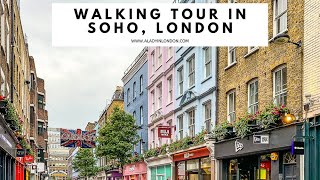 SOHO LONDON WALKING TOUR  Carnaby Street  Soho Square  Dean Street  Greek Street  Golden Square [upl. by Enomed]