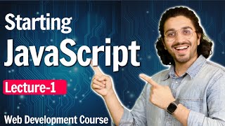 Javascript Introduction  Lecture 1  Web Development Course [upl. by Nayr]