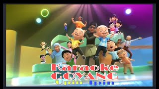 Goyang Upin Ipin KARAOKE [upl. by Woods]