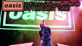 Oasis  Live in Loch Lomond 4th August 1996 [upl. by Pascoe]