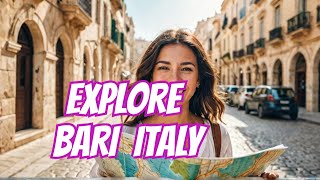 Bari Italy Ultimate Travel Guide  MustSee Spot [upl. by Sudaorb291]