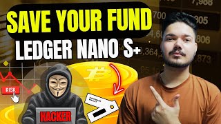 Save Your FUND  Your Crypto At Risk in the EXCHANGES Ledger Hardware Wallet  Nano S Unboxing🔥 [upl. by Carlita]