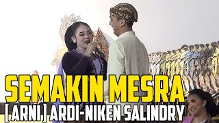 ARNI ARDINIKEN SALINDRY SEMAKIN MESRA DAN MENYALA [upl. by Mort966]