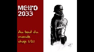 Métro 2033  Au bout du monde 121 [upl. by Okihcim]