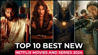 Top 10 New Netflix Original Series And Movies Released In 2024  Best Movies and Shows 2024 [upl. by Aivatnahs]