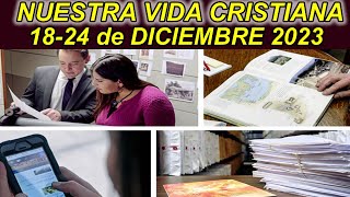 NUESTRA VIDA CRISTIANA Semana 1824 DE DICIEMBRE 2023 [upl. by Borgeson701]