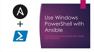 Use Windows PowerShell with Ansible [upl. by Yrohcaz]