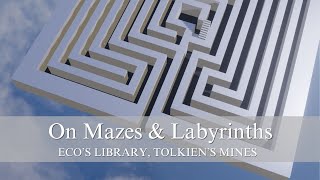 On Mazes amp Labyrinths Ecos library Tolkiens mines [upl. by Refinneg386]