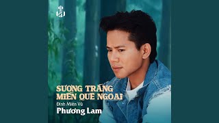 Sương Trắng Miền Quê Ngoại Remastered [upl. by Yerac]