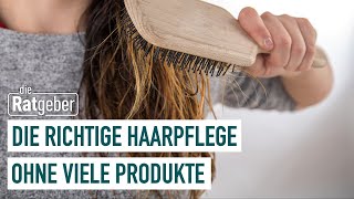 Welche Pflege für die Haare ist die richtige  Die Ratgeber [upl. by Dranyar128]