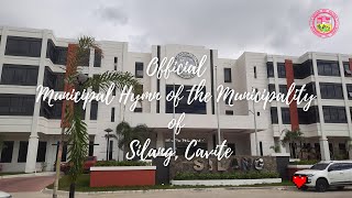 SILANG HYMN  HIMNO NG SILANG SILANG CAVITE [upl. by Pettit]