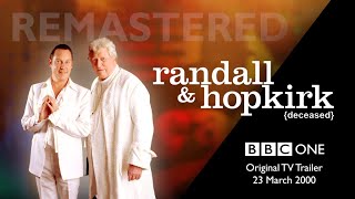 RANDALL amp HOPKIRK DECEASED  BBC1 Trailer 23 Mar 2000  Remastered [upl. by Fruin]