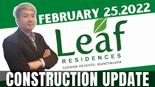 LATEST CONSTRUCTION UPDATE LEAF RESIDENCES SMDC CONDO NEAR ALABANG I SUSANA HEIGHTS EXIT MUNTINLUPA [upl. by Adiv359]