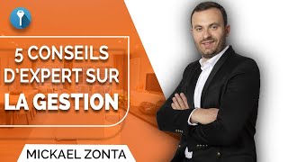 Gestion immobiliere  5 Conseils d’EXPERT [upl. by Yecnay618]