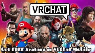 How to Get Free Avatars on VRChat Mobile Guide to Unlocking and Customizing Your VRChat Experience [upl. by Cissej994]