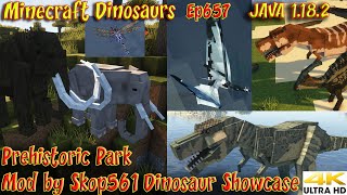 Prehistoric Park Mod Dinosaur Showcase by Skop561 JAVA 1182 4K60FPS Minecraft Dinosaurs Ep657 [upl. by Etnoek]