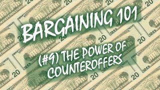 Bargaining 101 9 The Power of Counteroffers [upl. by Gadmon439]