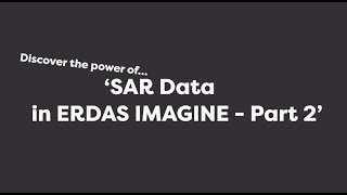 How to use SAR data in ERDAS IMAGINE  Part 2  Simple Tutorials ERDAS Imagine [upl. by Jeanie523]