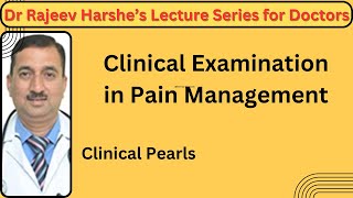 Clinical Examination in Pain Practice [upl. by Turnheim]