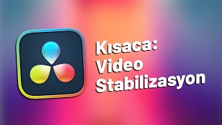 Kısaca Video stabilize etme [upl. by Hahseram]