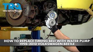 How to Replace Timing Belt with Water Pump 19982010 Volkswagen Beetle [upl. by Chick41]