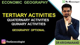 Tertiary Activities Quaternary amp Quinary ActivitiesEconomic Geography UPSC [upl. by Cardinal298]