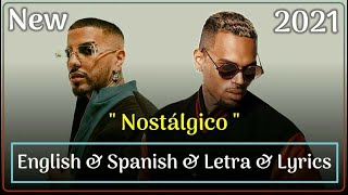 Rauw alejandro Chris brown Nostalgico English Spanish Translation Lyrics Letra Kurdish subtitle [upl. by Nortal485]