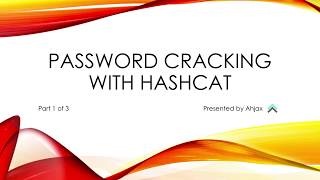 Hashcat Tutorial  Part 13 Intro amp Password Cracking Methodology [upl. by Naujed]